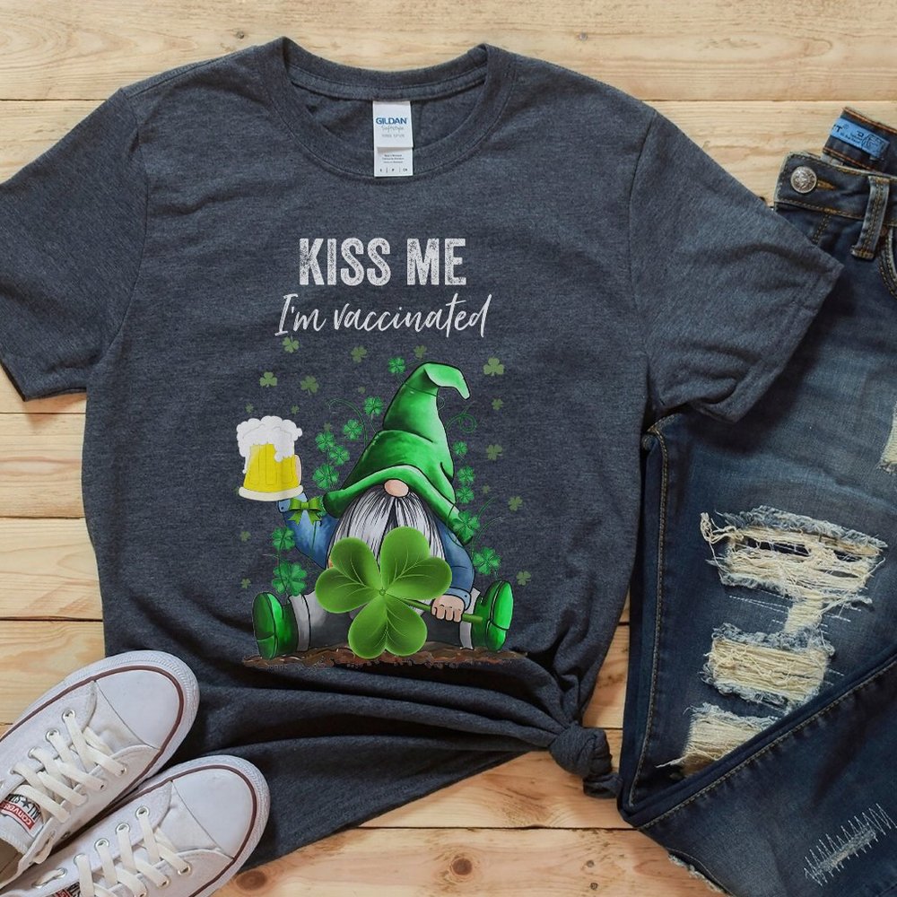 VACCINATED SHIRT, ST PATRICKS DAY TEE, ST PATTYS